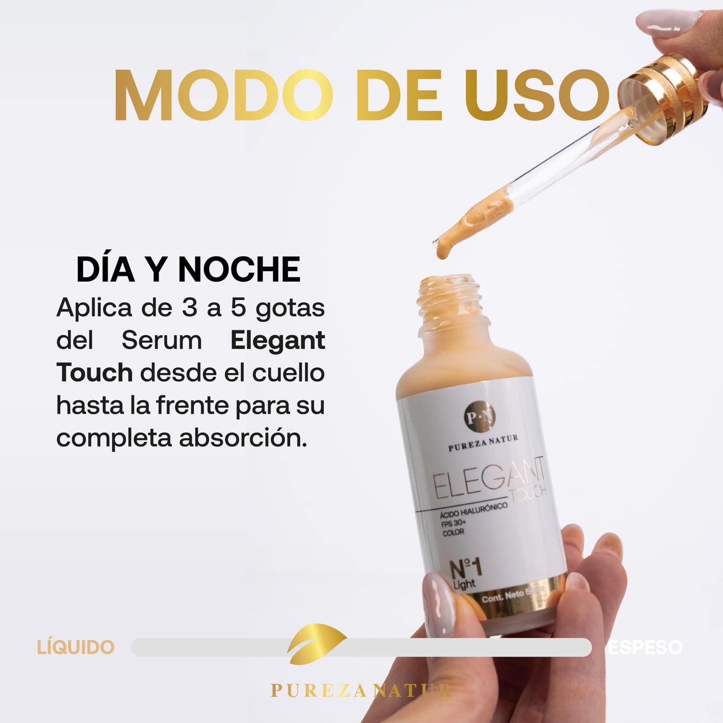 PUREZA NATUR Serum hidratante facial con Ácido hialurónico + FPS 30 + Color Elegant touch 3 en 1 50ml (N1 Light)