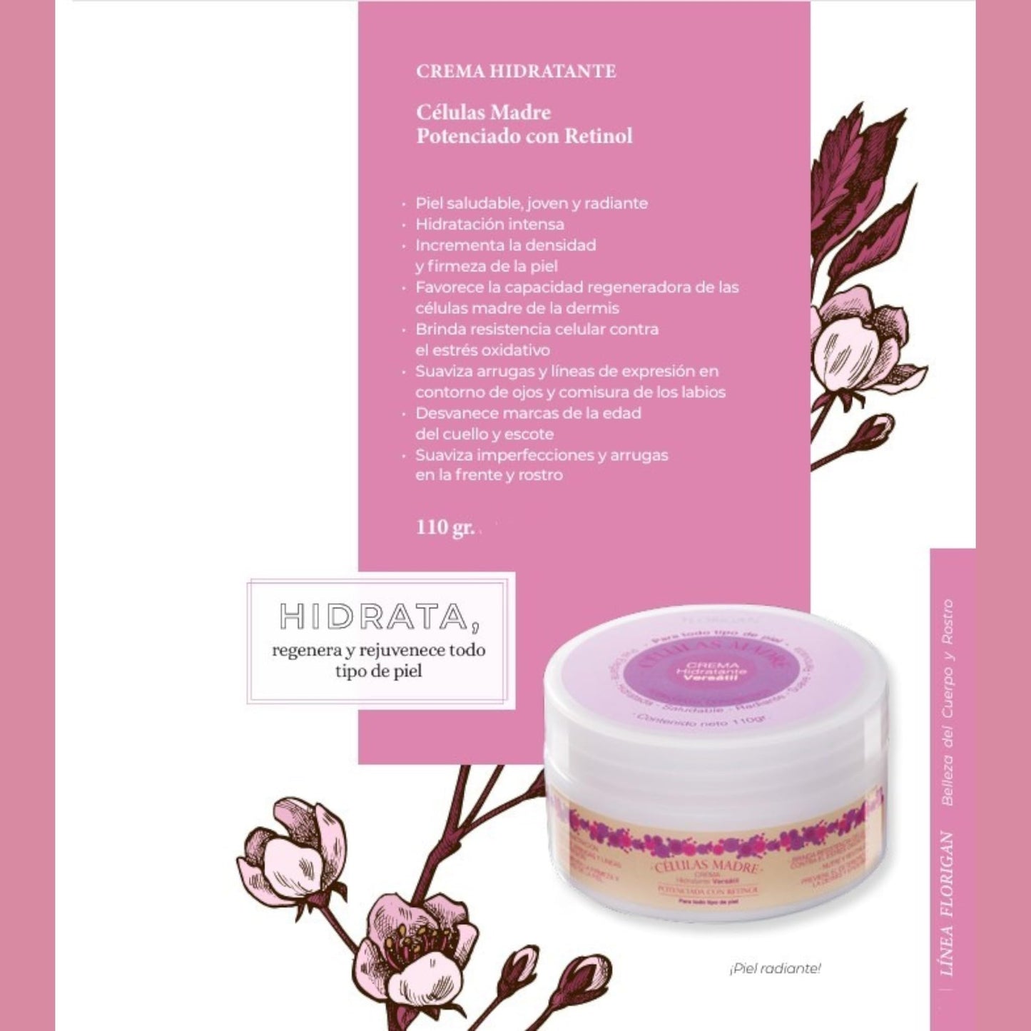 Crema Hidratante Versátil CÉLULAS MADRE 110grs. FLORIGAN