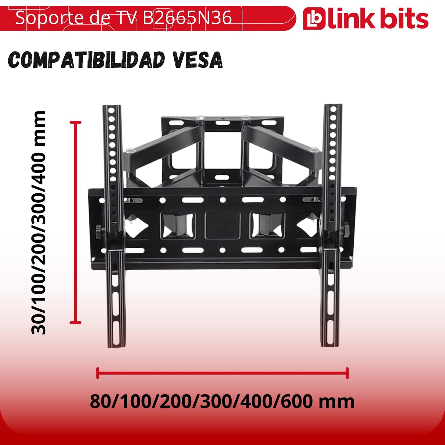 LINK BITS B2665N36 Soporte de TV movible con Brazo para Pantallas de 26” a 65” Pulgadas, hasta 50 Kg (Materiales Reforzado).