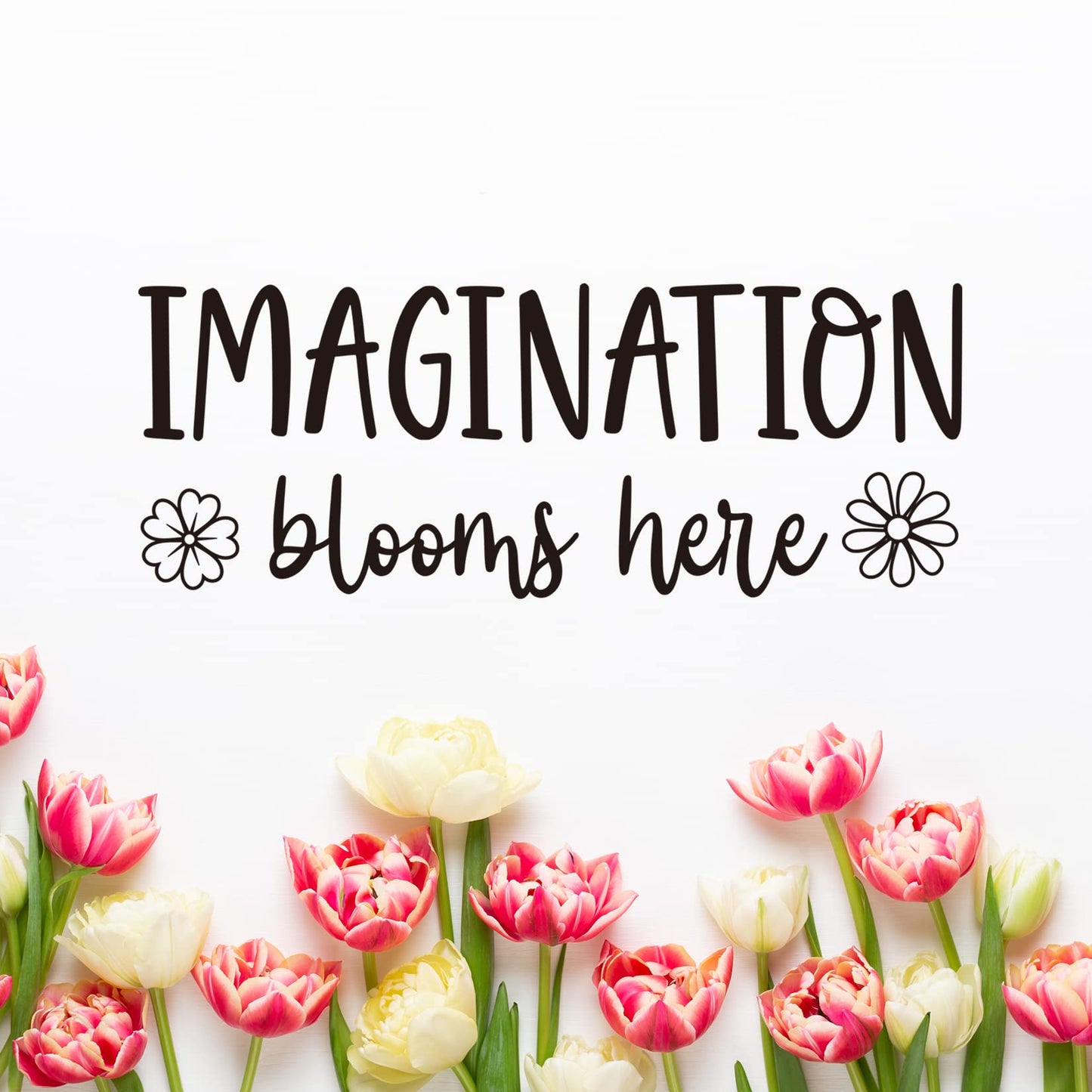 Imagination Blooms Here - Calcomanía de pared de vinilo inspiradora para sala de juegos para niños, decoración de aula