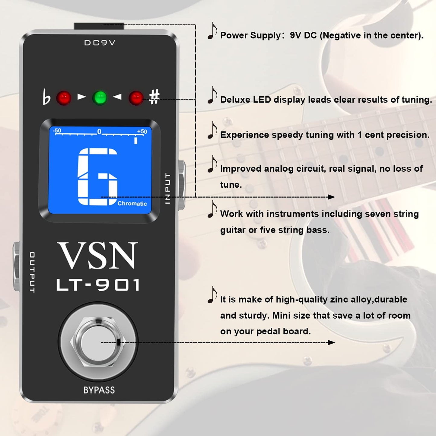 VSN Tuner Pedal,Guitar Chromatic Tuner Pedal for High Precision ± 1 Cent with Pitch Indicator for Electric Guitar and Bass True Bypass LT-901