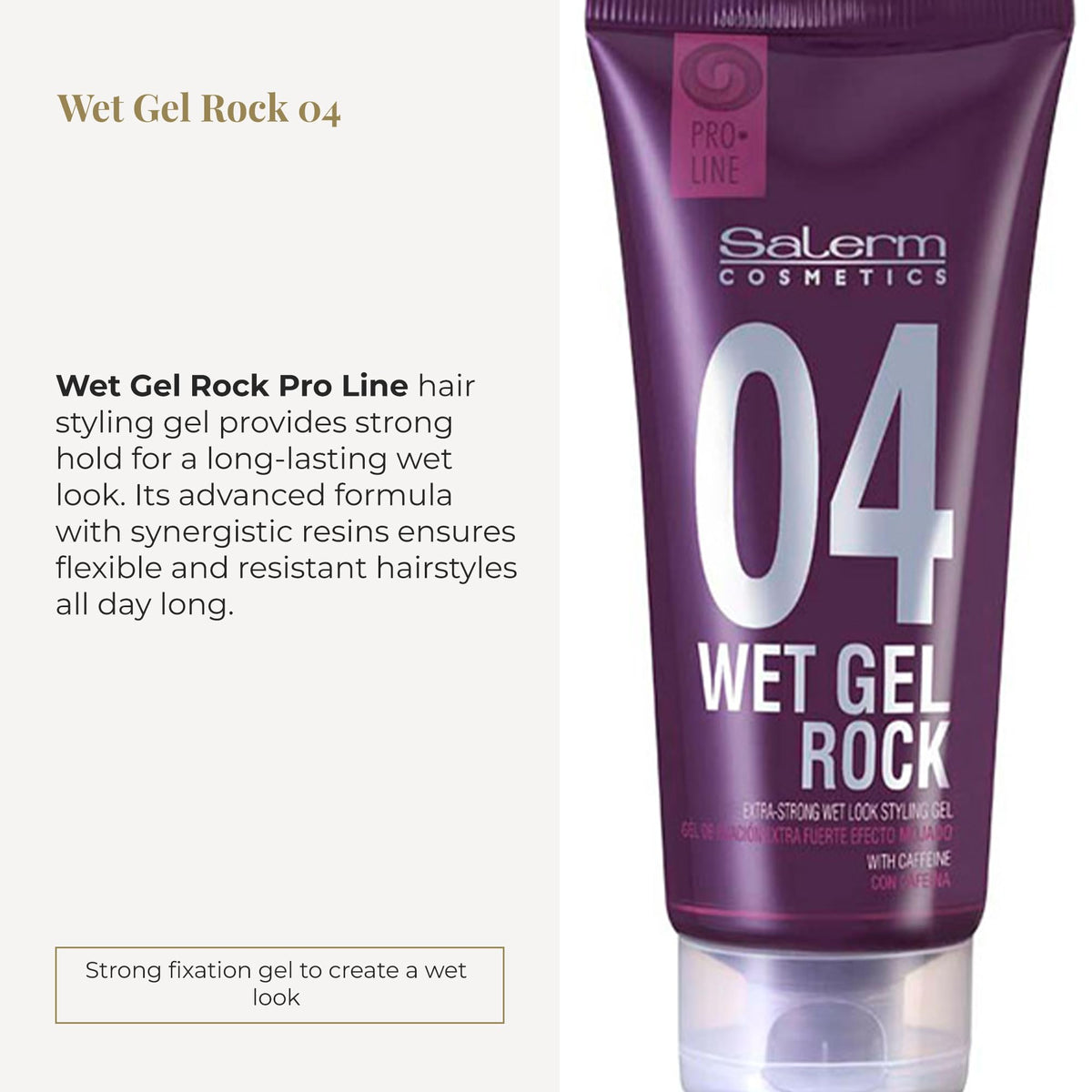 Salerm Proline Wet Gel Rock 04, 6.76 Ounce/200 ml