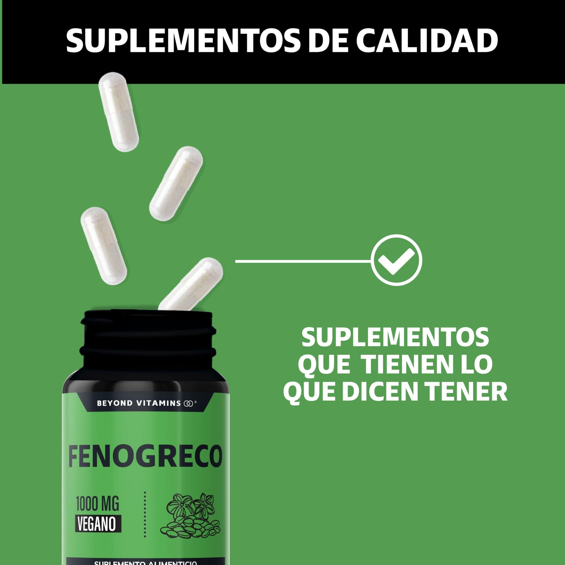 Beyond Vitamins | Fenogreco 1000mg reforzado con Calcio y Hierro | Vegano y sin rellenos | Fenugreek 60 caps