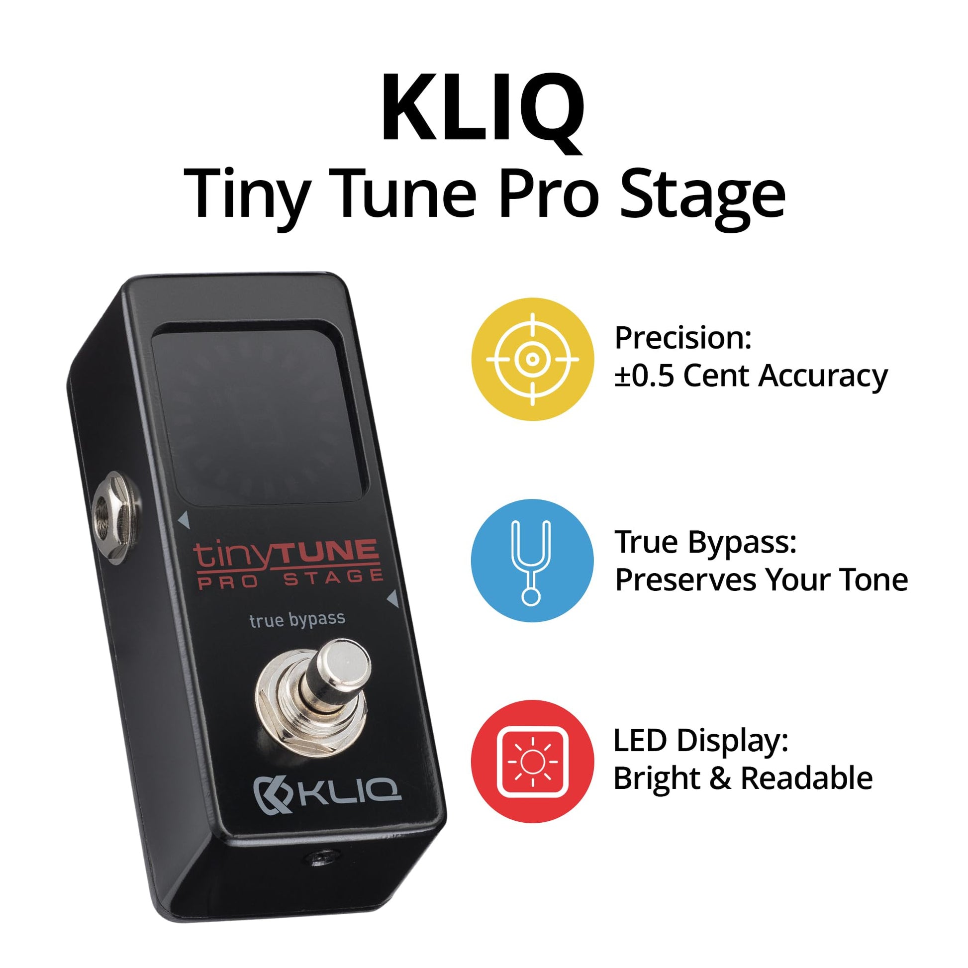 KLIQ TinyTune Pro - Pedal sintonizador de escenario para guitarra y bajo con cambio de derivación verdadero, calibración de tono y afinación plana (se requiere fuente de alimentación)