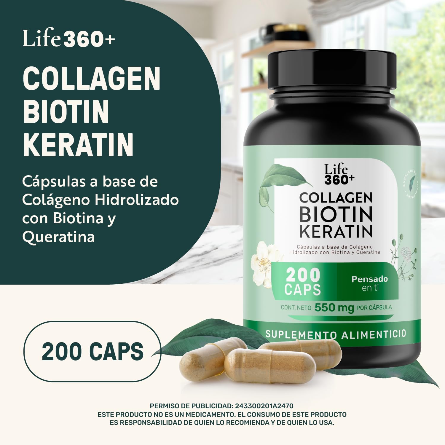 LIFE 360+ Collagen Biotin Keratin | 200 Cápsulas | Biotina, Queratina y Colageno Hidrolizado | Suplemento Alimenticio en Cápsulas a Base de Colágeno con Biotina y Keratina