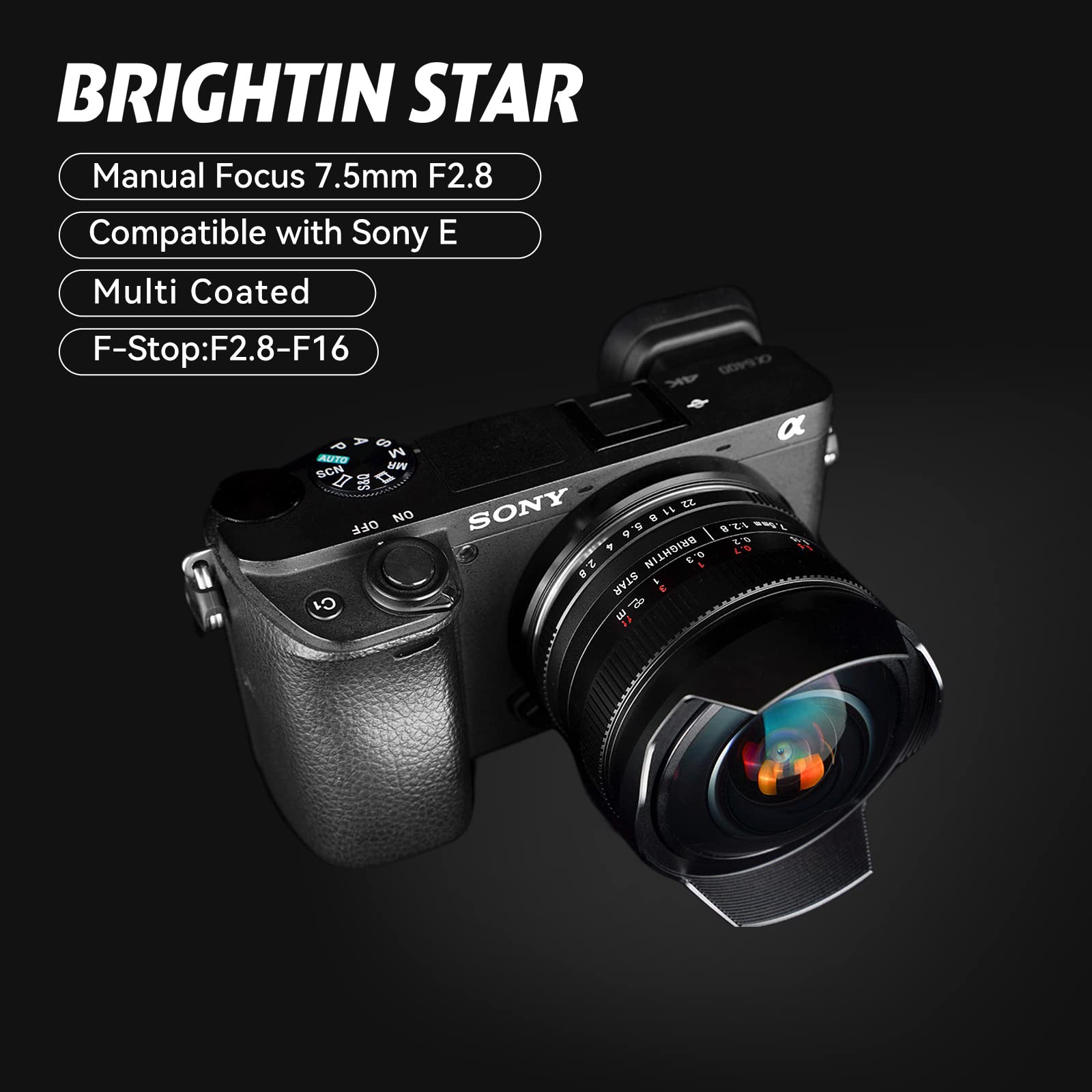 Brightin Star - Lente de ojo de pez ultra gran angular F2.8 III de 7,5 mm para cámaras Sony E-Mount Mirrorless Mirrorless de Sony Focus Prime APS-C compatible con ZV-E10, A7IV, A6400, A7SIII, A7III