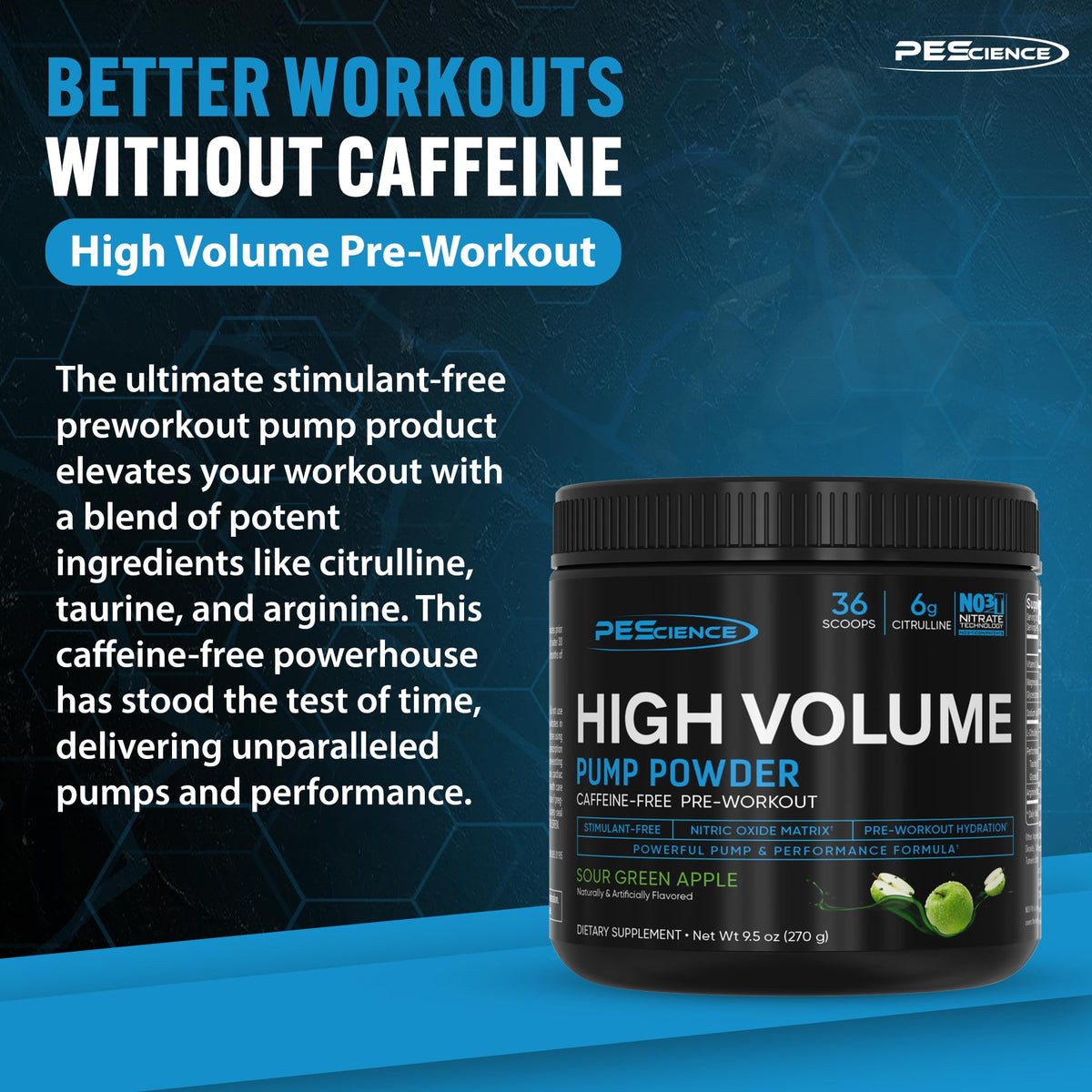 PEScience - Pre-entrenamiento sin estimulación de alto volumen, manzana verde agria, 36 cucharadas