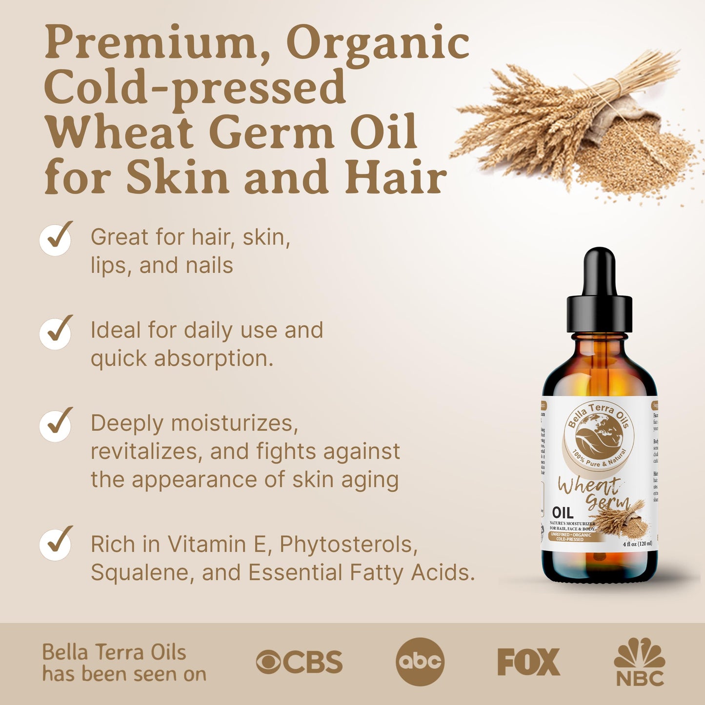 Bella Terra Oils Wheat Germ Carrier Oil. 4oz. 100% Pure. Cold-pressed. Unrefined. Rich in Vitamin E. Non-comedogenic. Soothes Dry Skin. Natural Moisturizer for Skin Hair Nails Stretch Marks