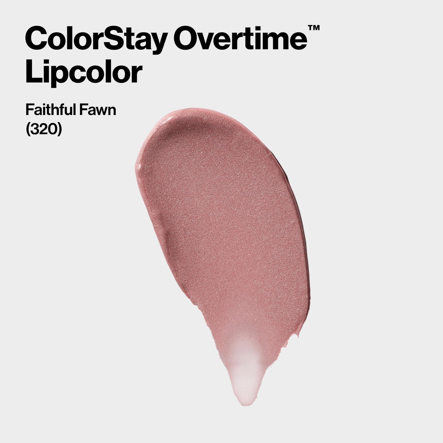 ColorStay Overtime Lipcolor tono Faithful Fawn