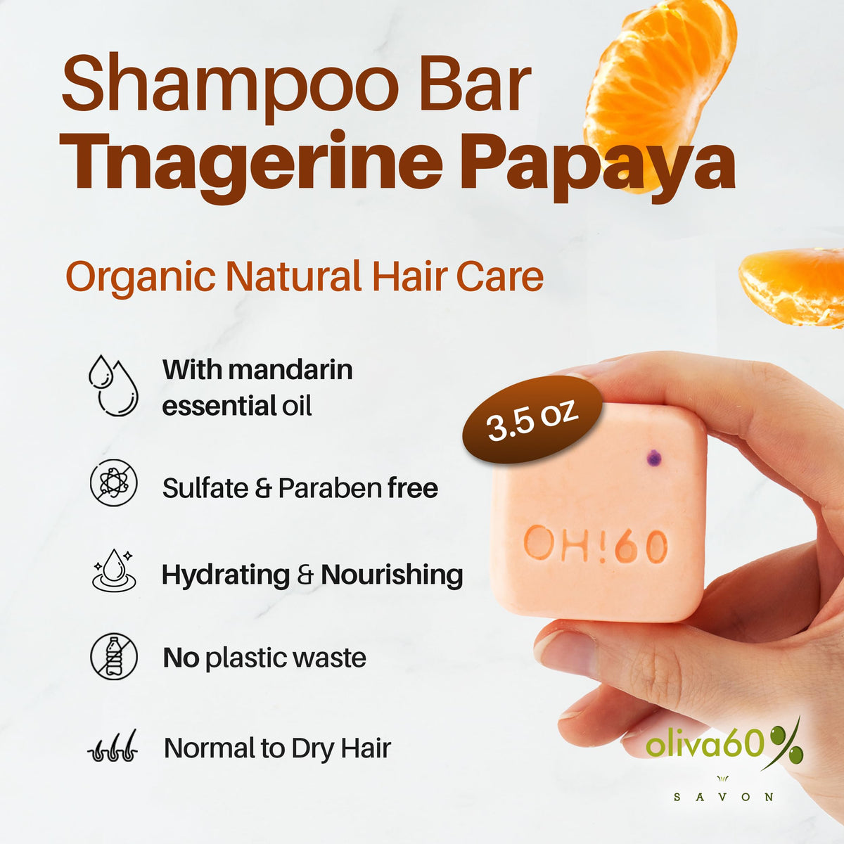 Shampoo en barra de Oliva. Oliva60, Sin sulfatos, Con aceite de argán, macadamia, extracto de aloe, provitamina B5. 100 gr. (Wild orange)