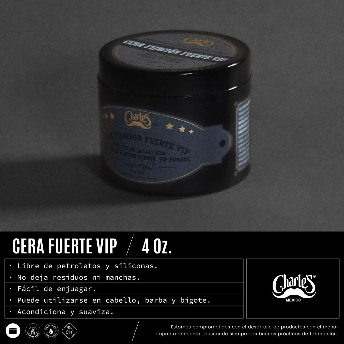 Charle's - Cera para Cabello Fijación Fuerte VIP 113g - Terminado Brillante - Con Aceite de Ricino - Hidrosoluble - Sin Residuos - Pomada para Cabello Barba y Bigote - Ideal Para Estilos Clásicos