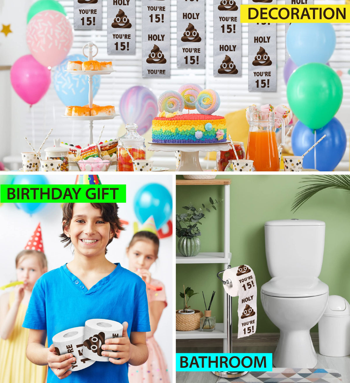 Papel Higiénico Impreso TP Holy Poop You're 15 Divertido para Adolescente