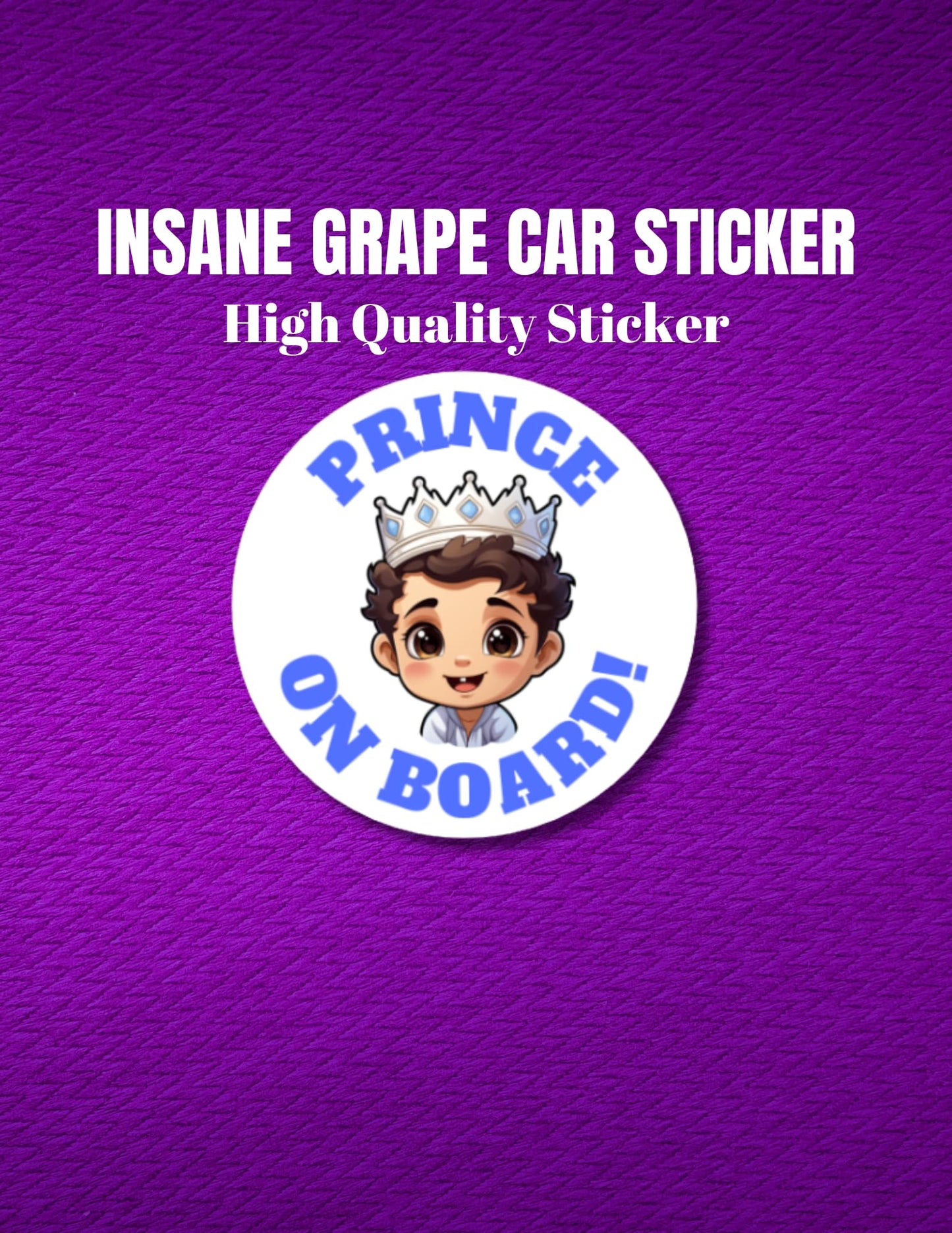 Insane Grape (Prince 2) - Pegatina de bebé a bordo para coches - Accesorios ideales para padres con bebés - Adorable para bebé, bebé, niña - Pegatinas de dibujos animados para bebé a bordo