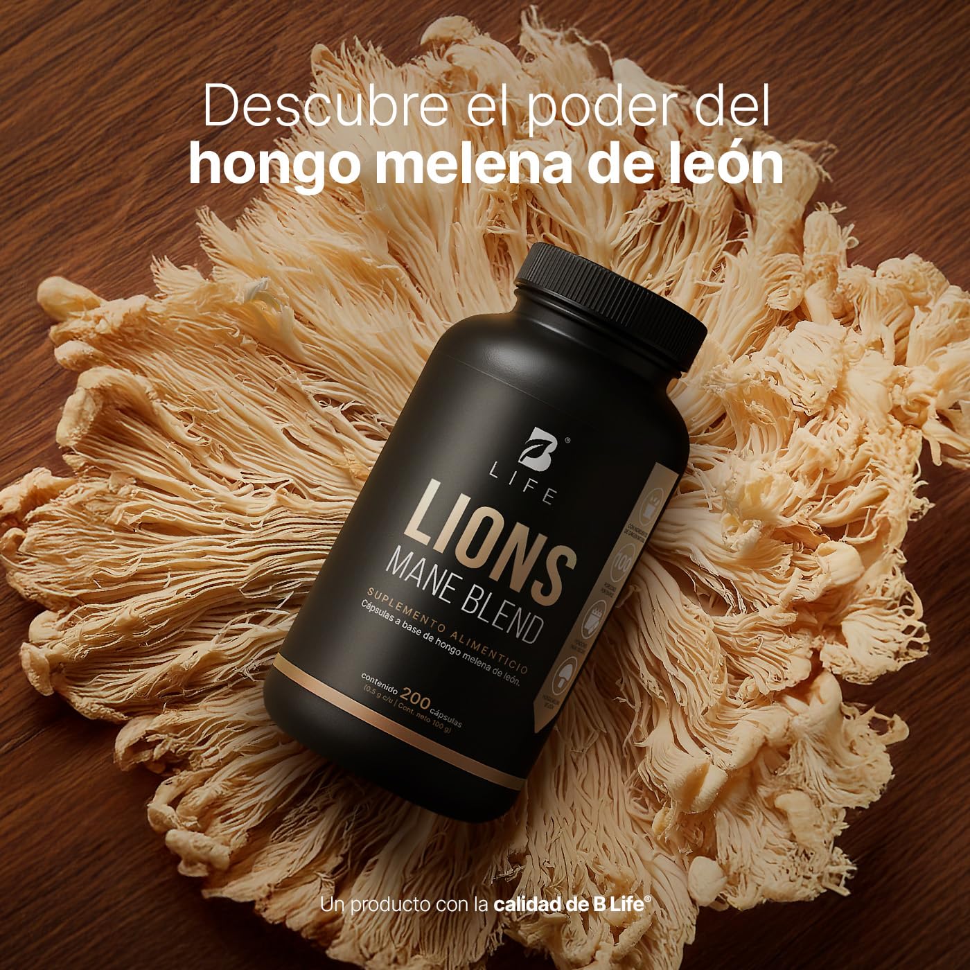 B Life Hongo Melena de León Puro | 200 Cápsulas | 1000 mg por porción | Ingredientes naturales | Lions Mane Blend.