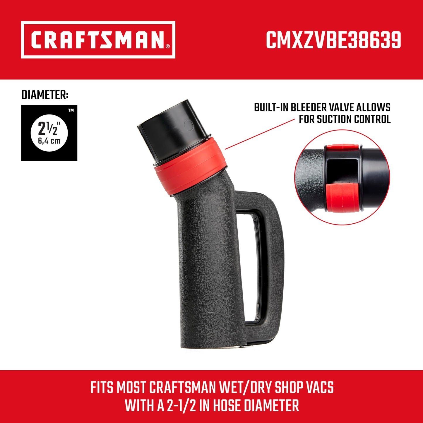 CRAFTSMAN CMXZVBE38639 2-1/2" Accesorio de mango de manguera de aspiradora húmedo y seco con válvula de purga para aspiradoras de tienda