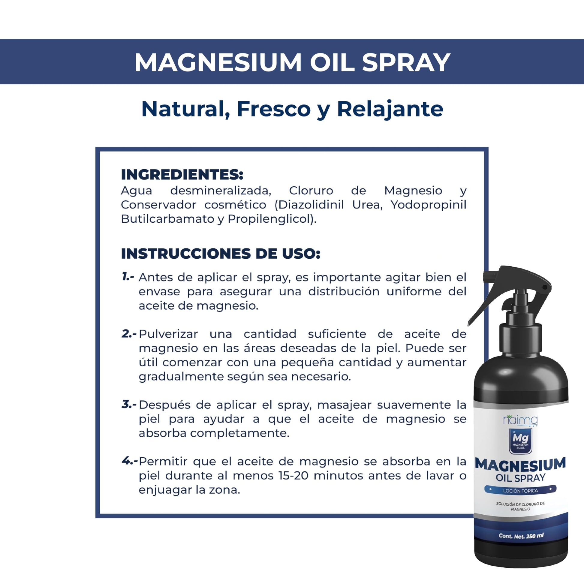 NAIMA, Aceite de Cloruro de Magnesio, 250ml | Ingredientes Naturales, Sin Aditivos | Aplicación Tópica de Alta Absorción | Relajación y Bienestar General | Sensación de Frescura y Vitalidad