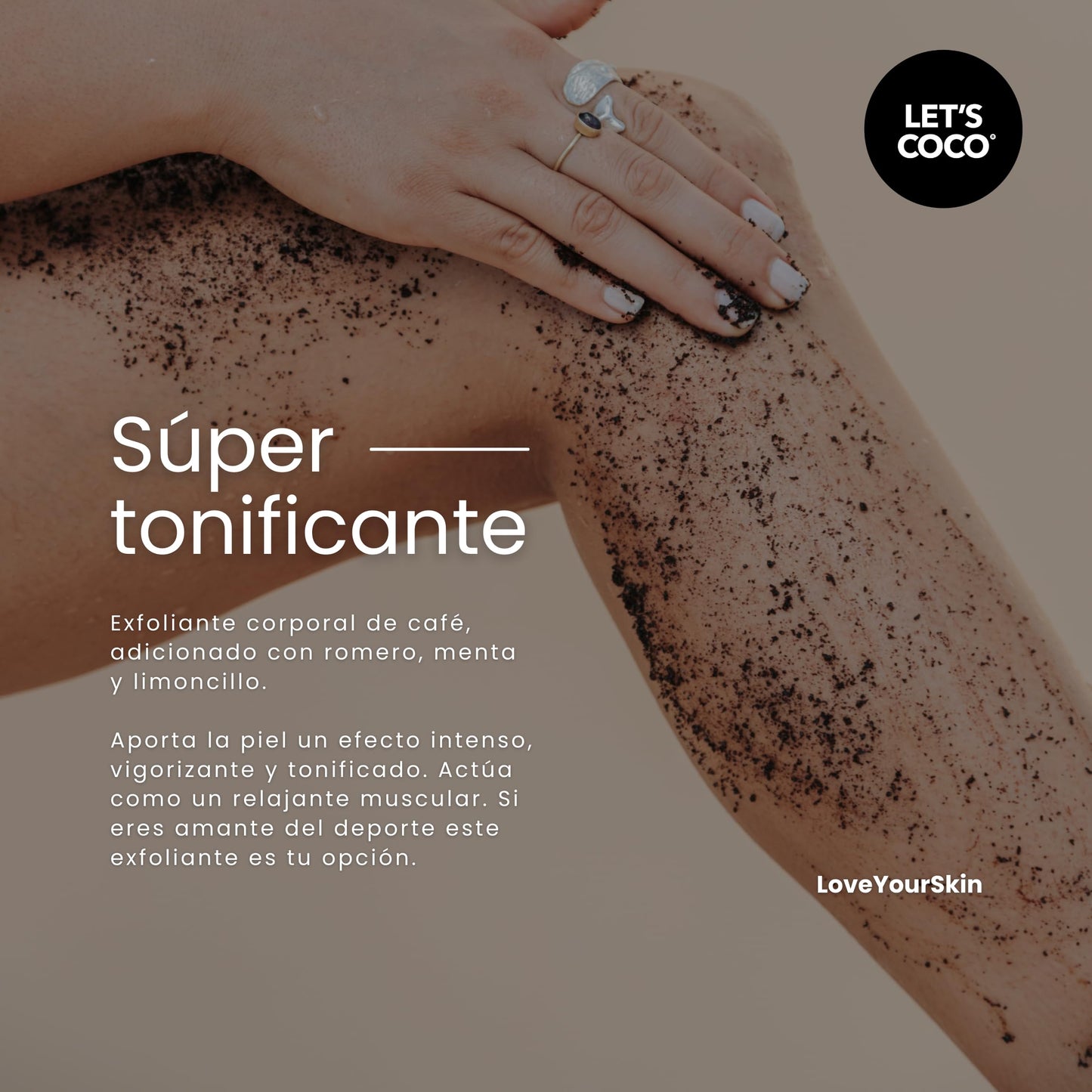 LET'S COCO | Exfoliante Corporal Super Tonificante, Let’s Coco Black - Exfoliante de Café, Anti-Celulitis, Para Uso en Todo el Cuerpo - Contenido Neto 200 Gr – 7 Oz