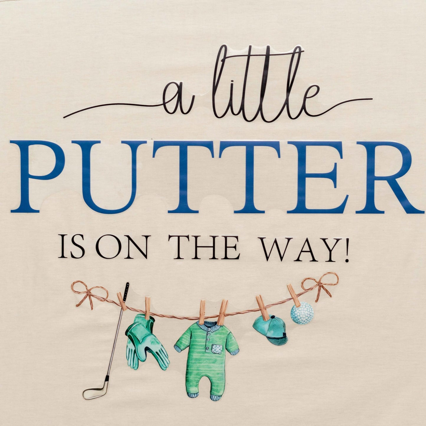 Upfirst - Calcomanía con texto en inglés "A Little Putter is on the Way", diseño de deportes y golf, decoración de fondo de fiesta para baby shower (A Little Putter Golf)