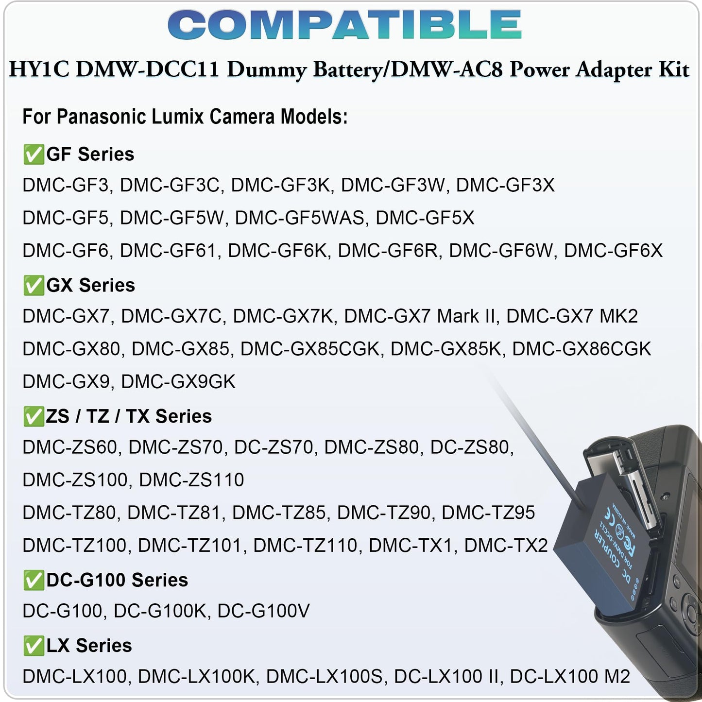 HY1C DMW-DCC11 Acoplador de CC DMW-AC10 Adaptador de fuente de alimentación de CA Kit para Panasonic Lumix DMC-LX100, LX100K, LX100S, DC-LX100 II, G100, G100K, G100V, TZ80, TZ81, TZ85, TTTT , TZZZZ9