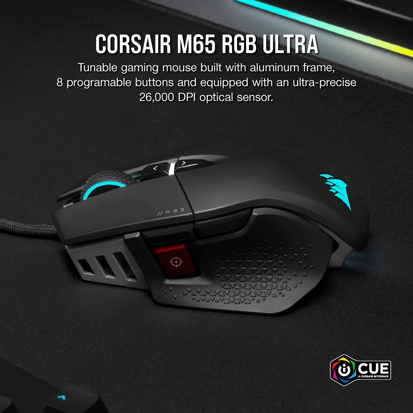 Corsair M65 RGB Ultra Ratón para Juegos FPS Personalizable - Sensor Óptico de 26.000 PPP Marksman, Conmutadores Ópticos, Hiperprocesamiento AXON, Control de Fusión de Sensores - Negro CH-9309411-NA2